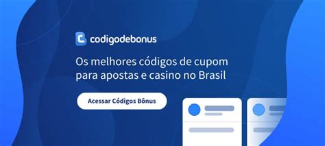 Codigos Bonus: Código Promocionais Apostas e .